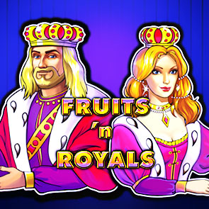 Fruits'n'Royals